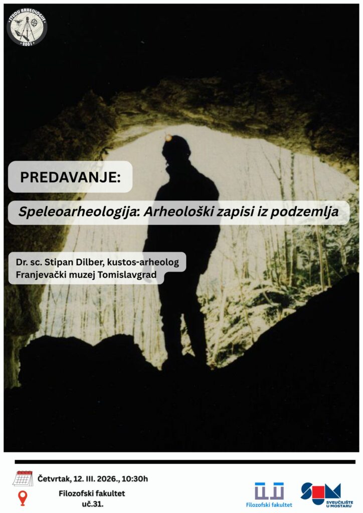 Najava predavanja na temu „Speleoarheologija: Arheološki zapisi iz podzemlja“