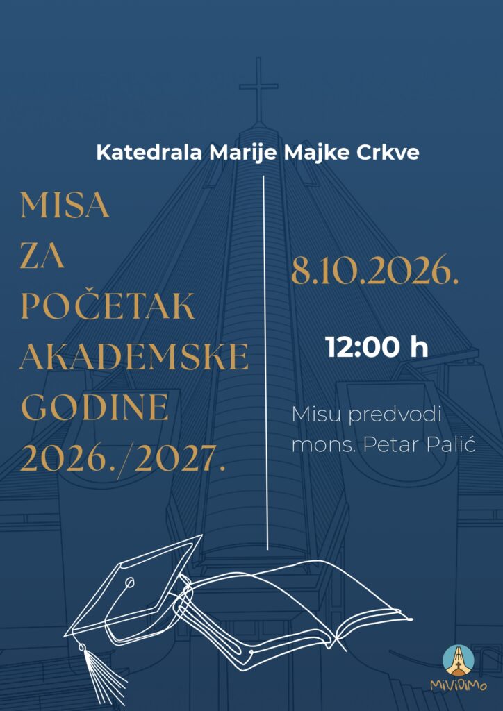 Misa za početak akademske 2026./2027. godine Misa za početak akademske 2026./2027. godine
